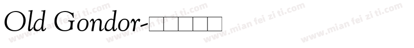 Old Gondor字体转换